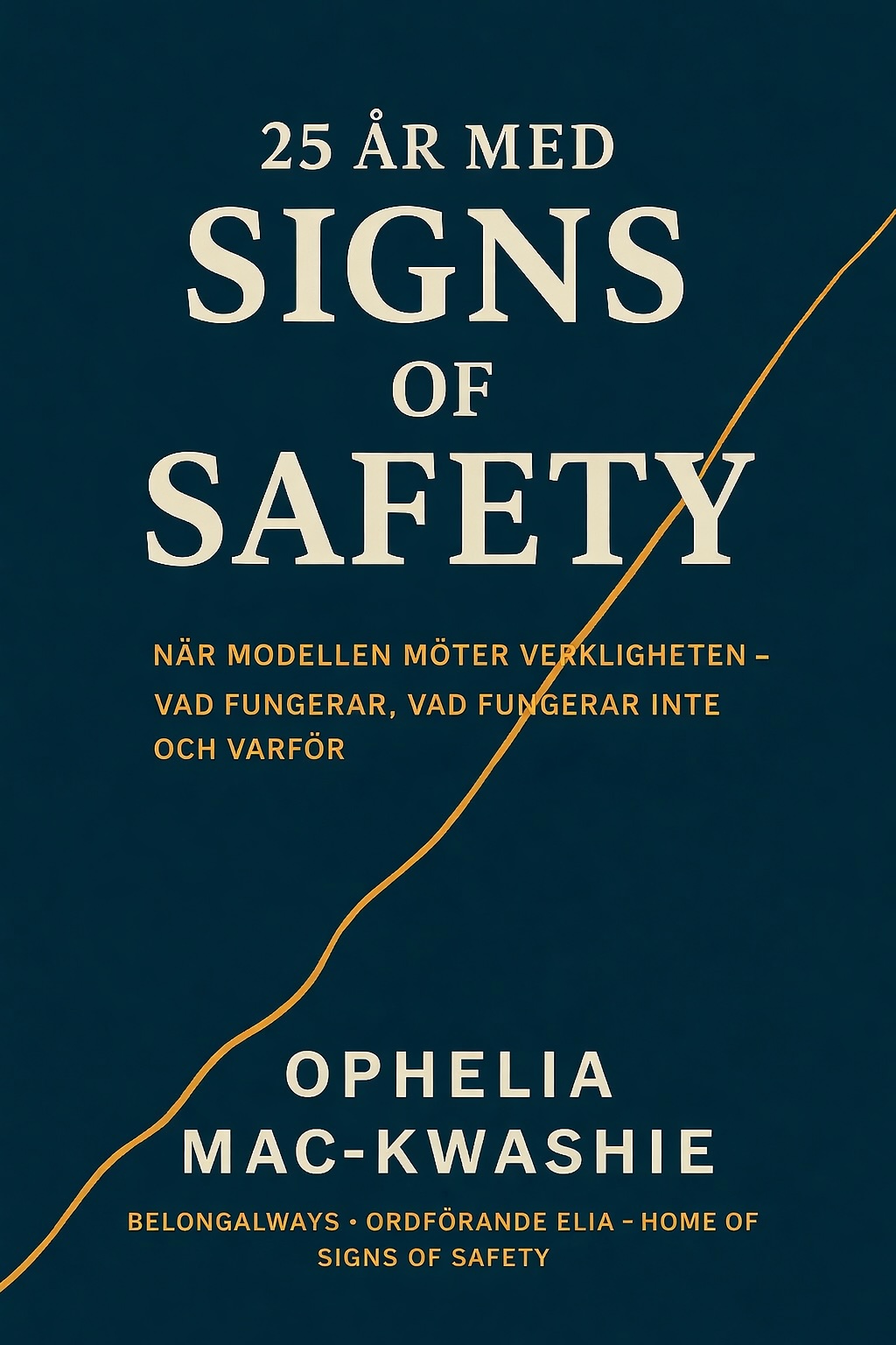 25 years of Signs of Safety book cover by Ophelia Mac-Kwashie